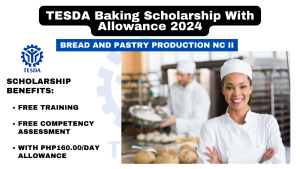 TESDA Baking Scholarship